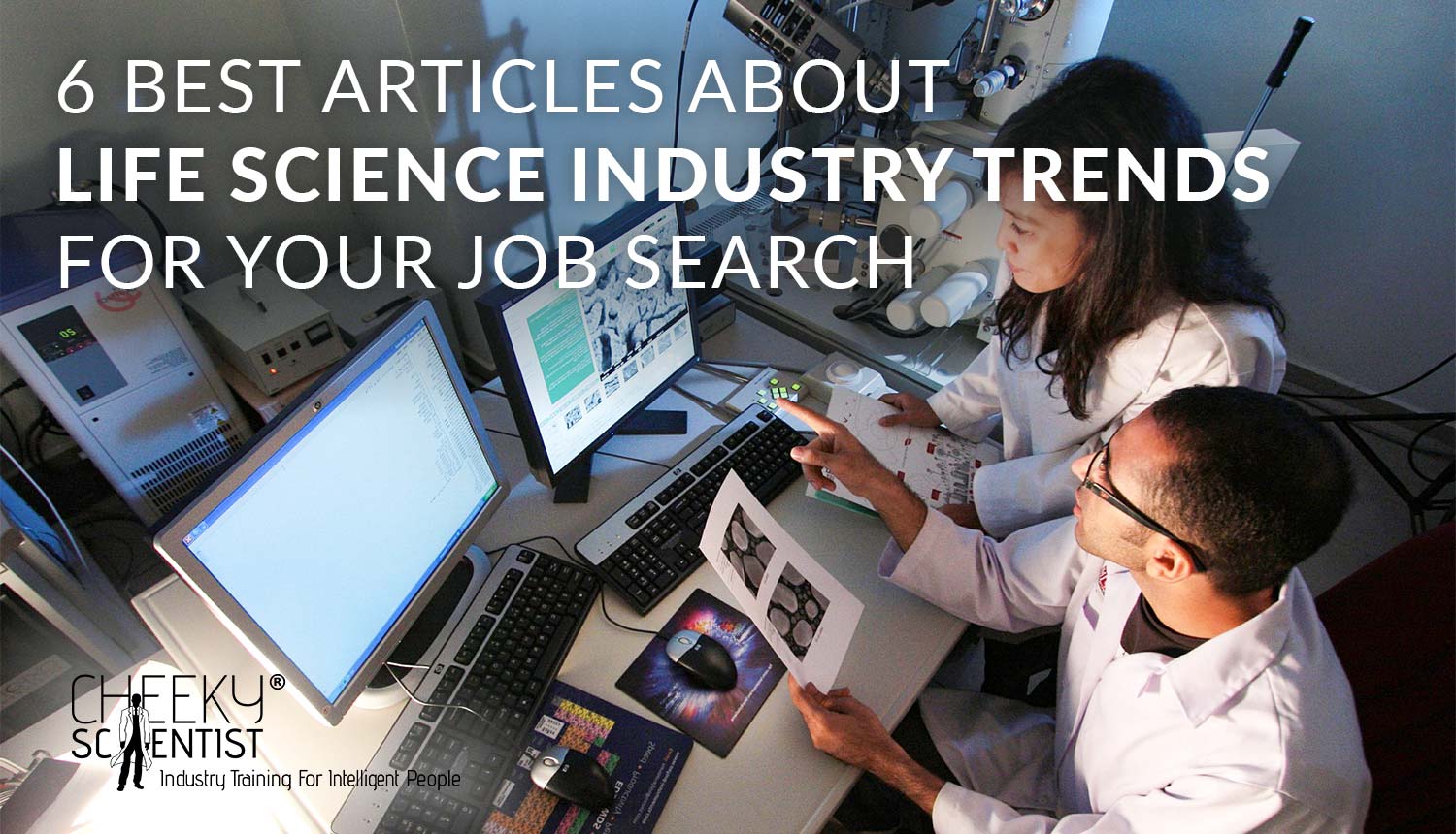 6 Best Articles About Life Science Industry Trends