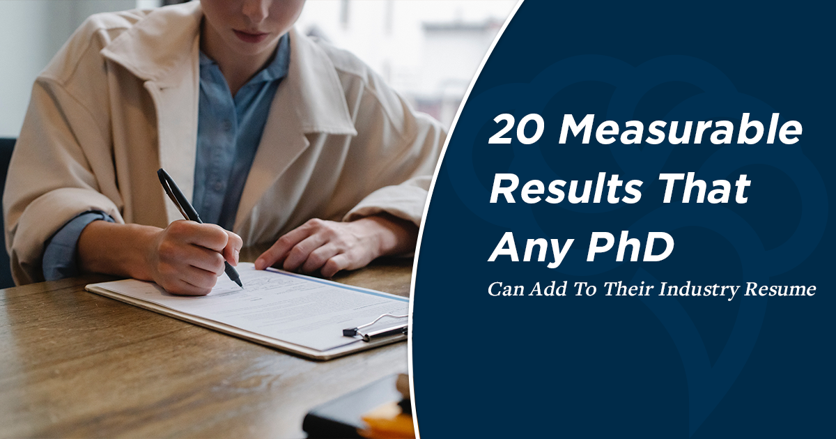 20 Measurable Results That Any PhD Should Add To Their Industry Resume ...