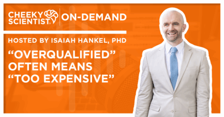 #795 “Overqualified” Often Means “Too Expensive”